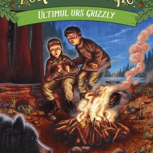 Ultimul urs grizzly. Portalul Magic nr. 27