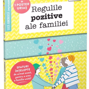 Regulile pozitive ale familiei